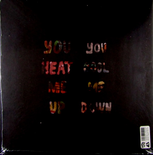 you heat me up, you cool me down